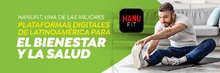 Hanufit, una de las mejores plataformas digitales de Latinoam&eacute;rica para el bienestar y la salud