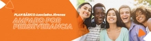 Plan B&aacute;sico Asociados J&oacute;venes - Amparo por Perseverancia