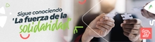 Sigue conociendo &ldquo;La Fuerza de la Solidaridad&rdquo;